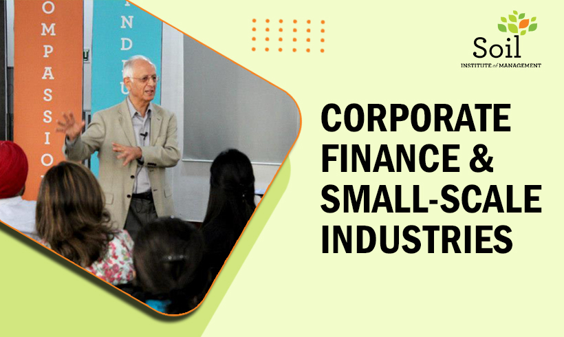 Corporate Finance & Small-Scale Industries