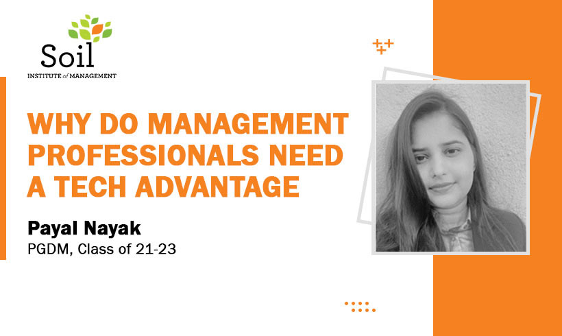 Why Do Management Professionals Need A Tech Advantage?