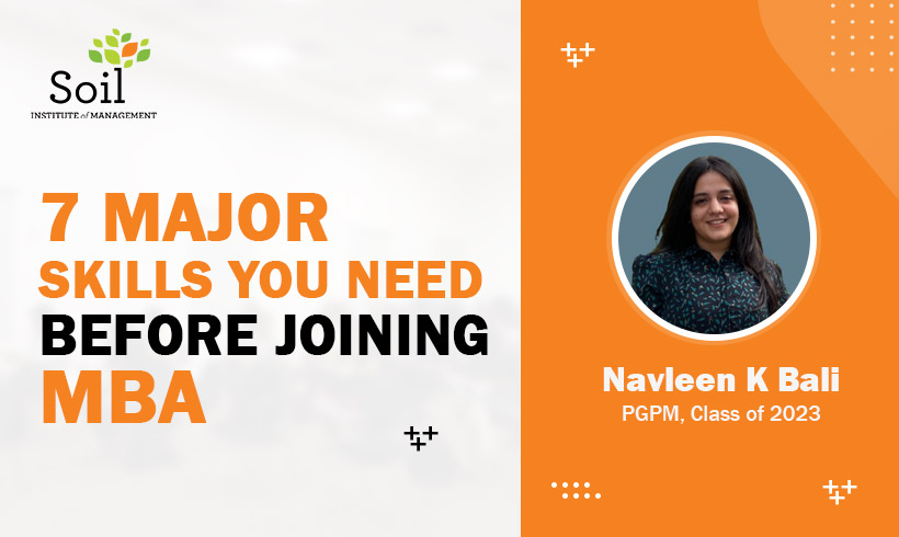 7 Major Skills You Need before joining MBA
