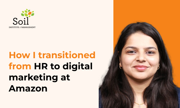How I pivoted from HR to digital marketing: My journey to success at Amazon