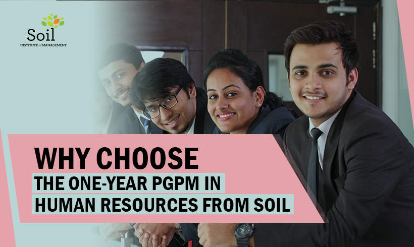 Why choose the one-year PGPM in Human Resources from SOIL