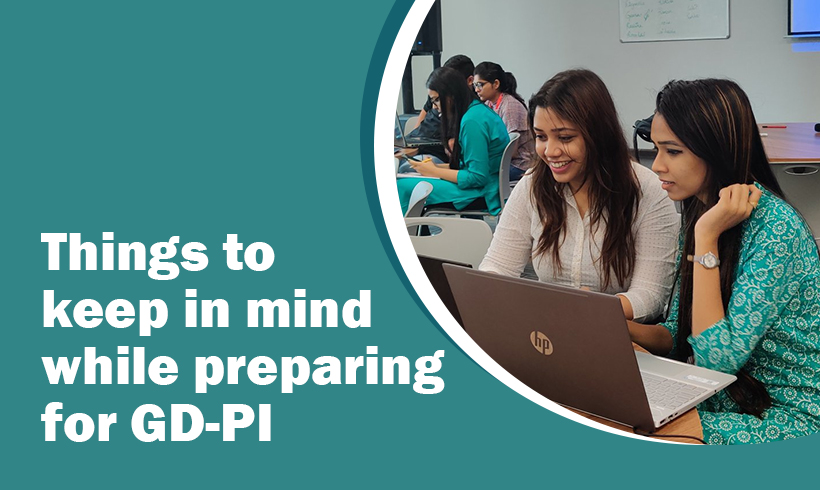 Things to keep in mind while preparing for GD-PI