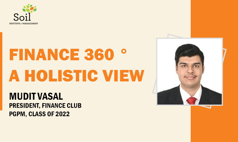Finance 360 ° – A Holistic View