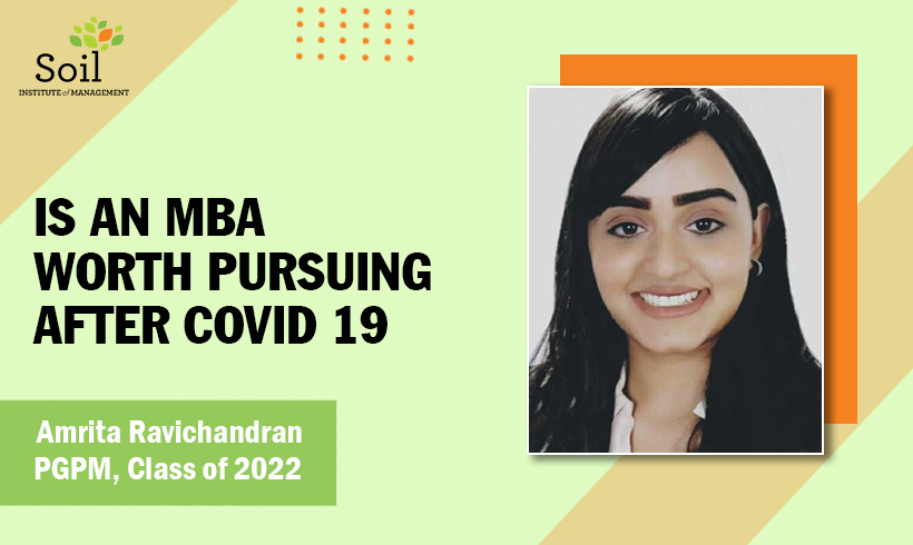Is an MBA worth pursuing after Covid 19, Big Yes!