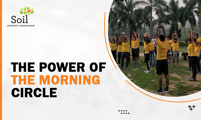 The Power of the Morning Circle