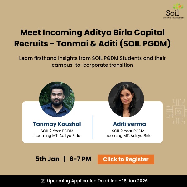 Meet Incoming Aditya Birla Capital Recruits - Tanmai & Aditi (SOIL PGDM)